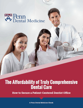 Affordability of Truly Comprehensive Dental Care EBook